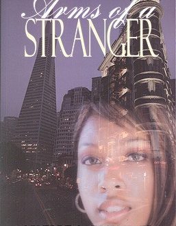 Arms of a Stranger
