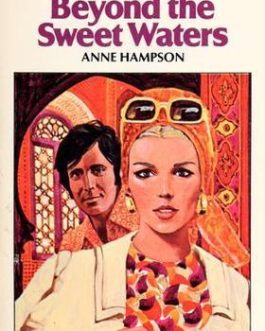 Beyond the Sweet Waters