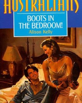 Boots in the Bedroom