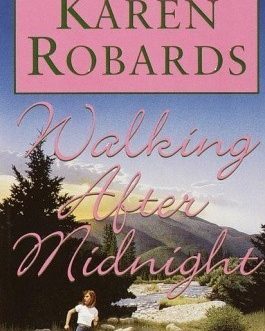 Walking after Midnight